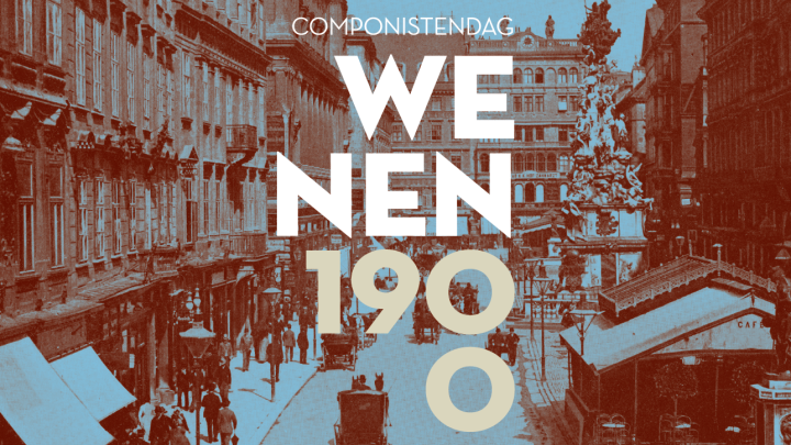 Wenen 1900 - Componistendag