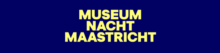Museumnacht Maastricht