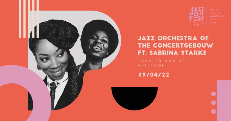 Jazz Orchestra of the Concertgebouw ft. Sabrina Starke JazzOUT Fest Limburg Theater aan het Vrijthof, Nina Simone